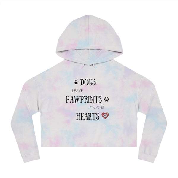 Dogs Leave Pawprints on our Hearts - Cropped Hooded Sweatshirt