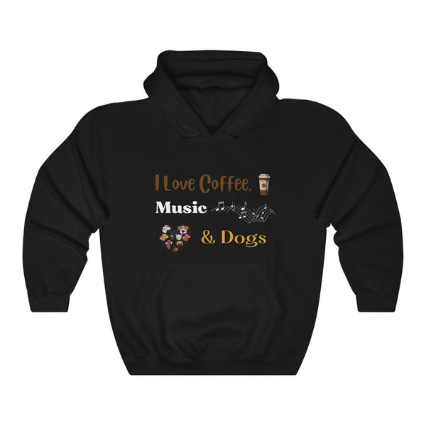 I Love Coffee, Music and Dogs - Unisex Hoodie