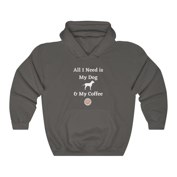 All I Need is My Coffee and My Dog - Unisex Hoodie